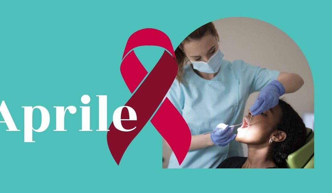 Aprile, mese della consapevolezza sul cancro orale: l’importanza di prevenzione e diagnosi precoce